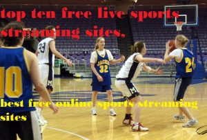best free online sports streaming sites