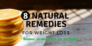 home remedies to weight loss