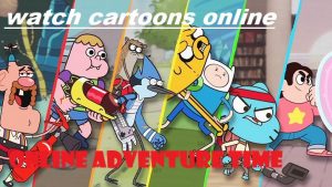 watch anime online free, watch cartoons online adventure time