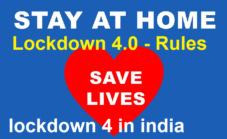 lockdown 4 guidelines